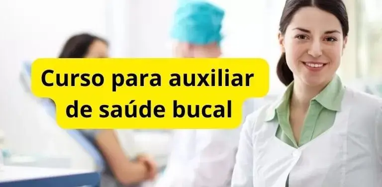 Inscrições abertas para curso online e gratuito de auxiliar de saúde bucal - Imagem do artigo original